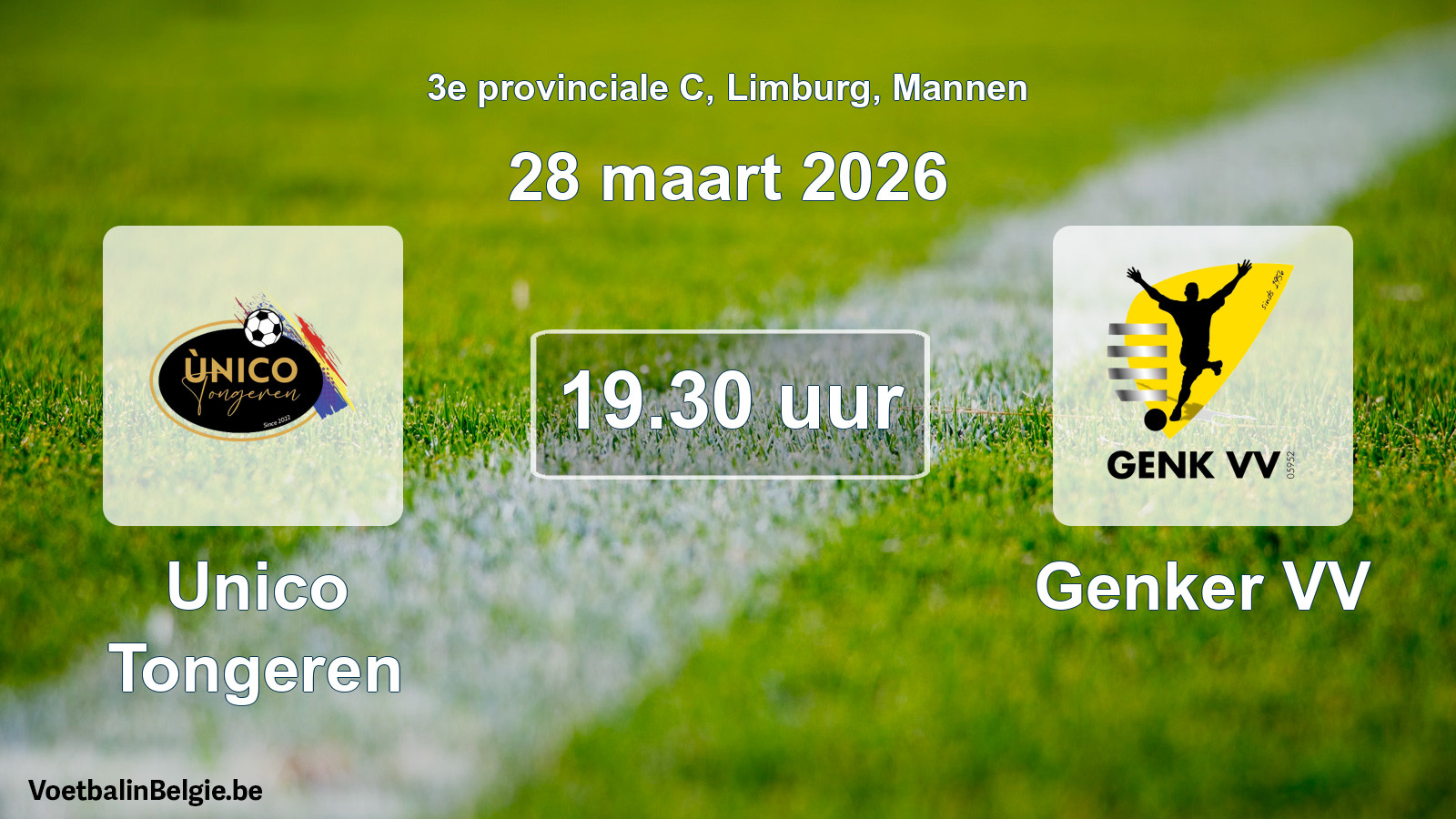 Scheduled match men football: Unico Tongeren - Genker VV (28 March 2026)