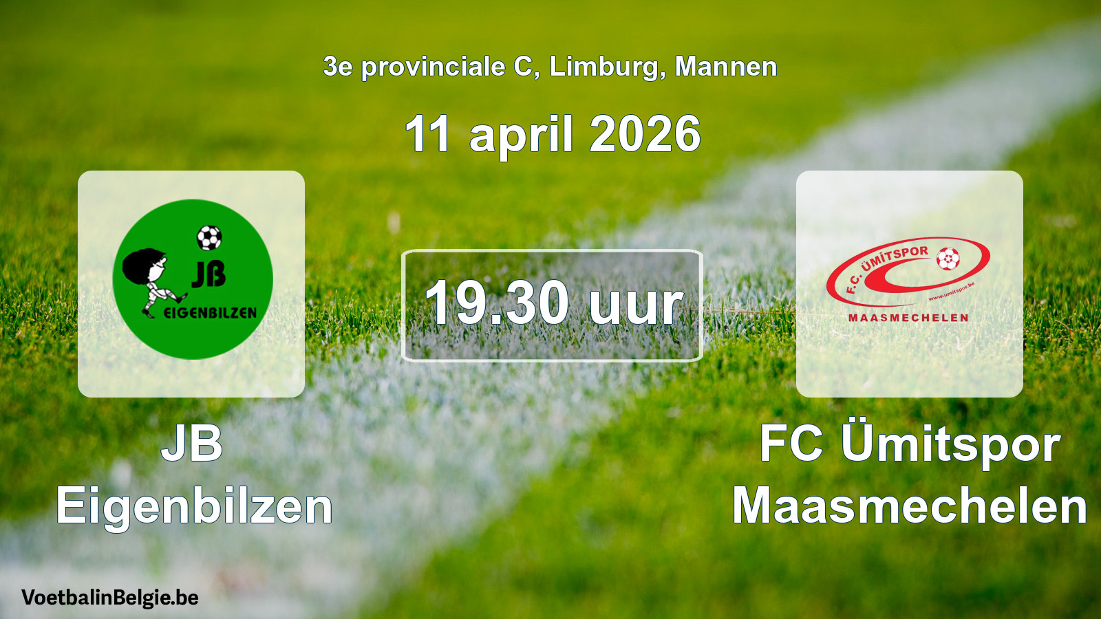 Geplande wedstrijd mannenvoetbal: JB Eigenbilzen - FC Ümitspor Maasmechelen (11 april 2026)