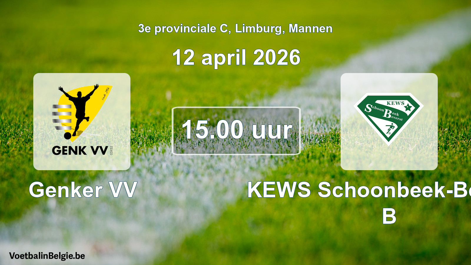 Scheduled match men football: Genker VV - KEWS Schoonbeek-Beverst B (12 April 2026)
