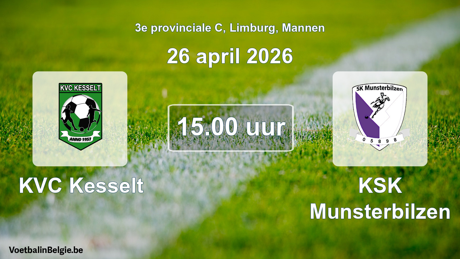 Scheduled match men football: KVC Kesselt - KSK Munsterbilzen (26 April 2026)