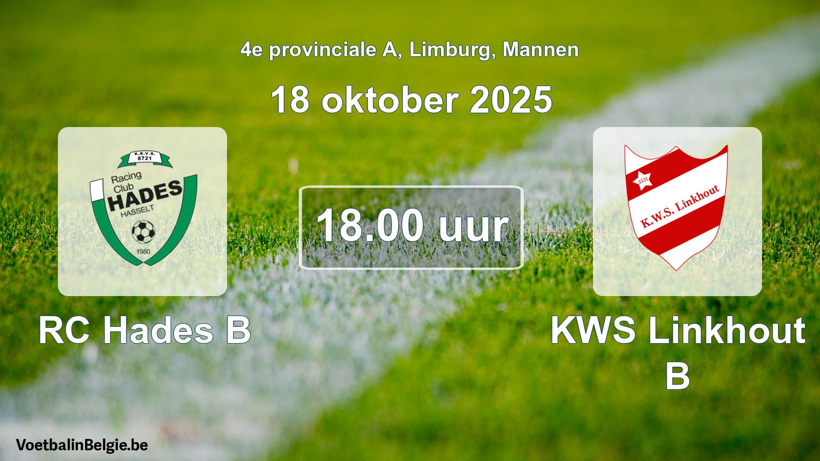 Geplande wedstrijd mannenvoetbal: RC Hades B - KWS Linkhout B (18 oktober 2025)