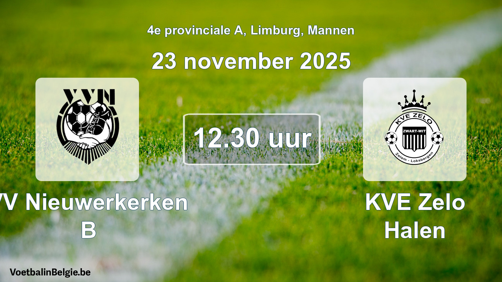 Geplantes Spiel männer-Fußball: VV Nieuwerkerken B - KVE Zelo Halen (23 November 2025)