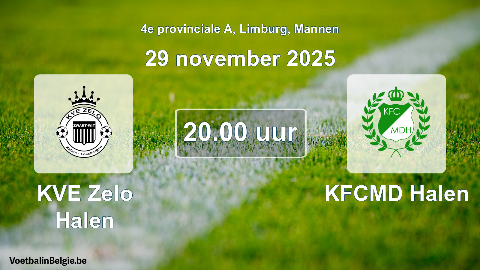 Geplande wedstrijd mannenvoetbal: KVE Zelo Halen - KFCMD Halen (29 november 2025)