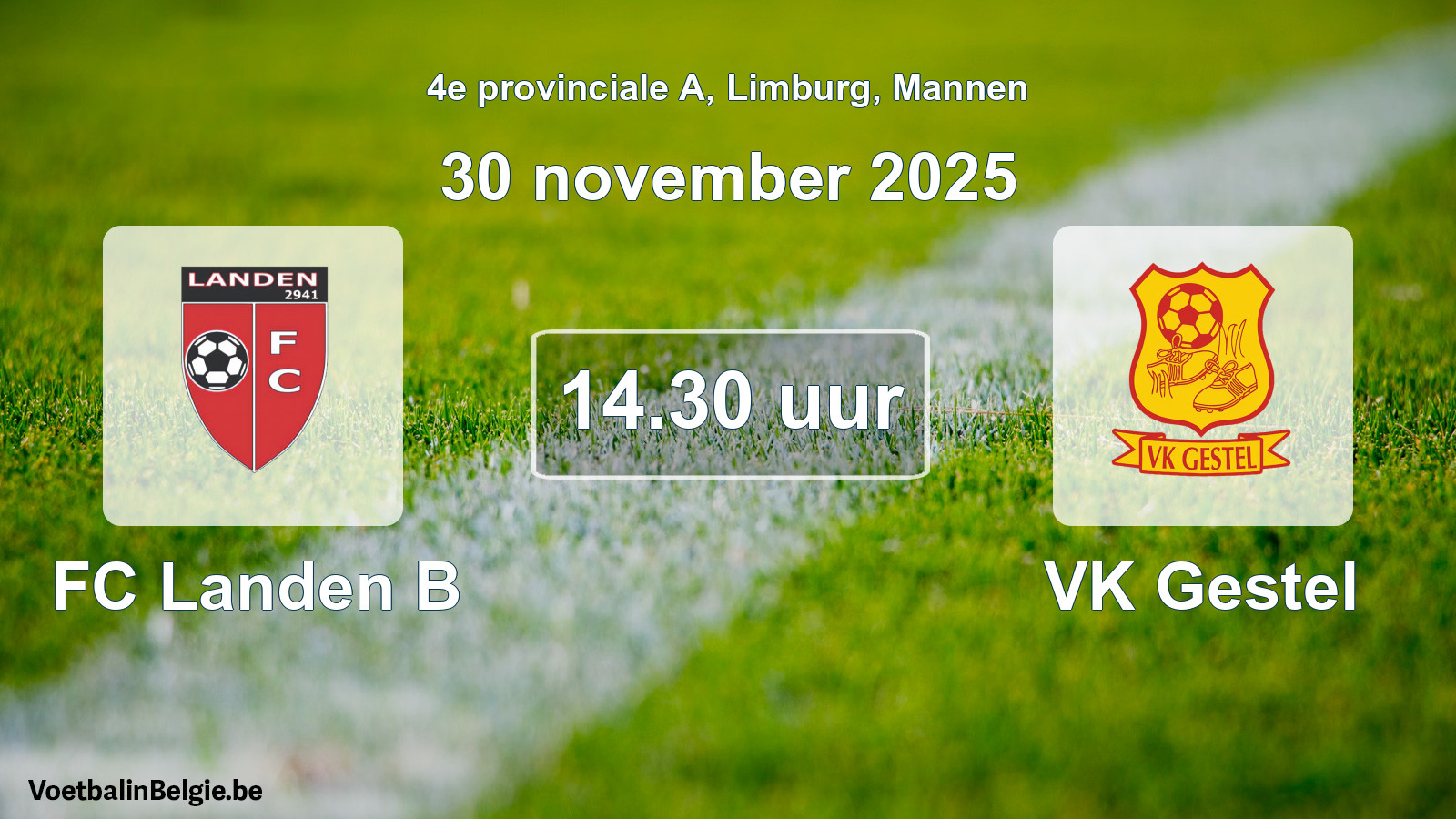 Geplantes Spiel männer-Fußball: FC Landen B - VK Gestel (30 November 2025)