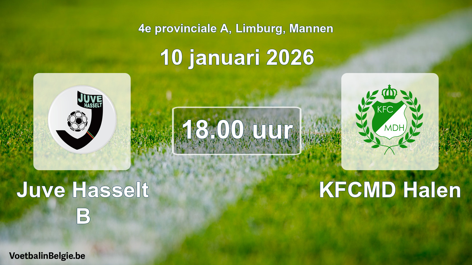Scheduled match men football: Juve Hasselt B - KFCMD Halen (10 January 2026)