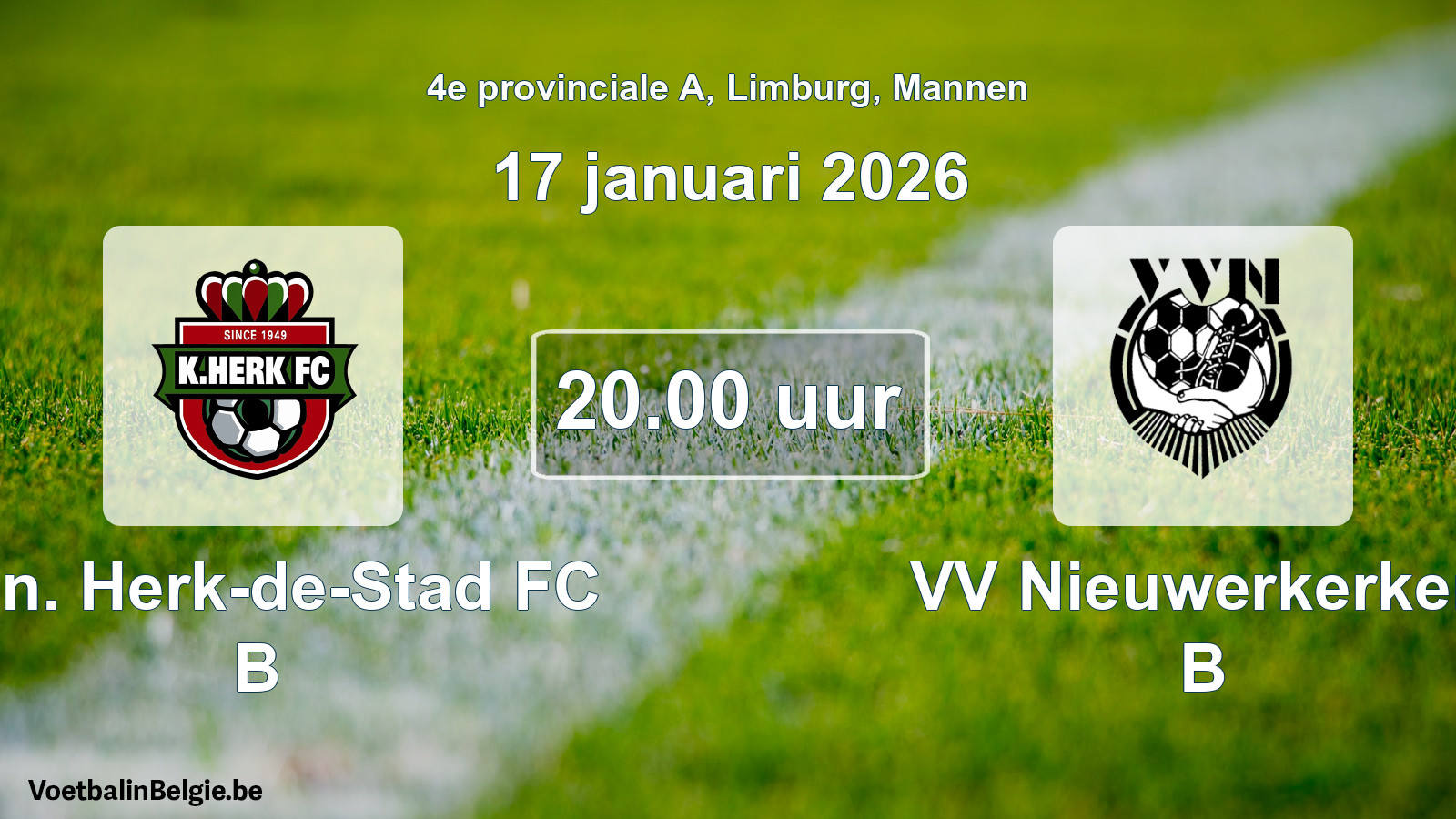 Scheduled match men football: Kon. Herk-de-Stad FC B - VV Nieuwerkerken B (17 January 2026)