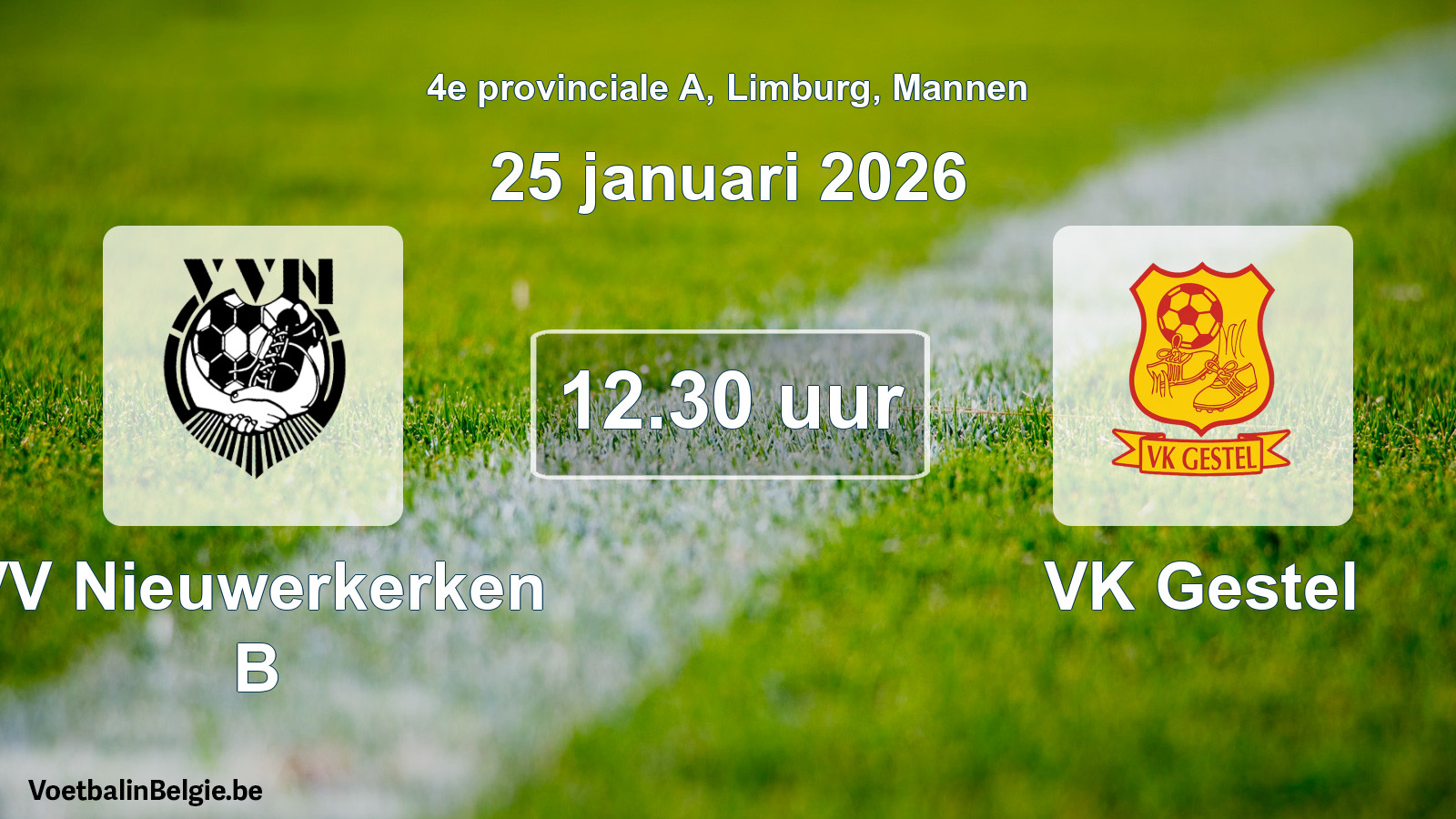 Scheduled match men football: VV Nieuwerkerken B - VK Gestel (25 January 2026)