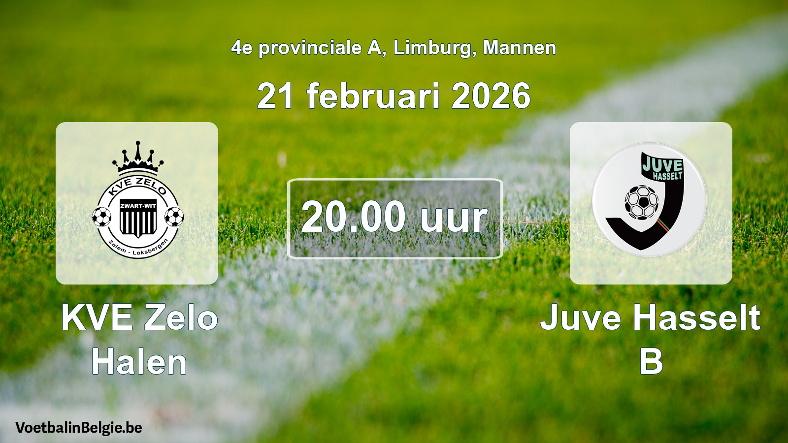 Scheduled match men football: KVE Zelo Halen - Juve Hasselt B (21 February 2026)