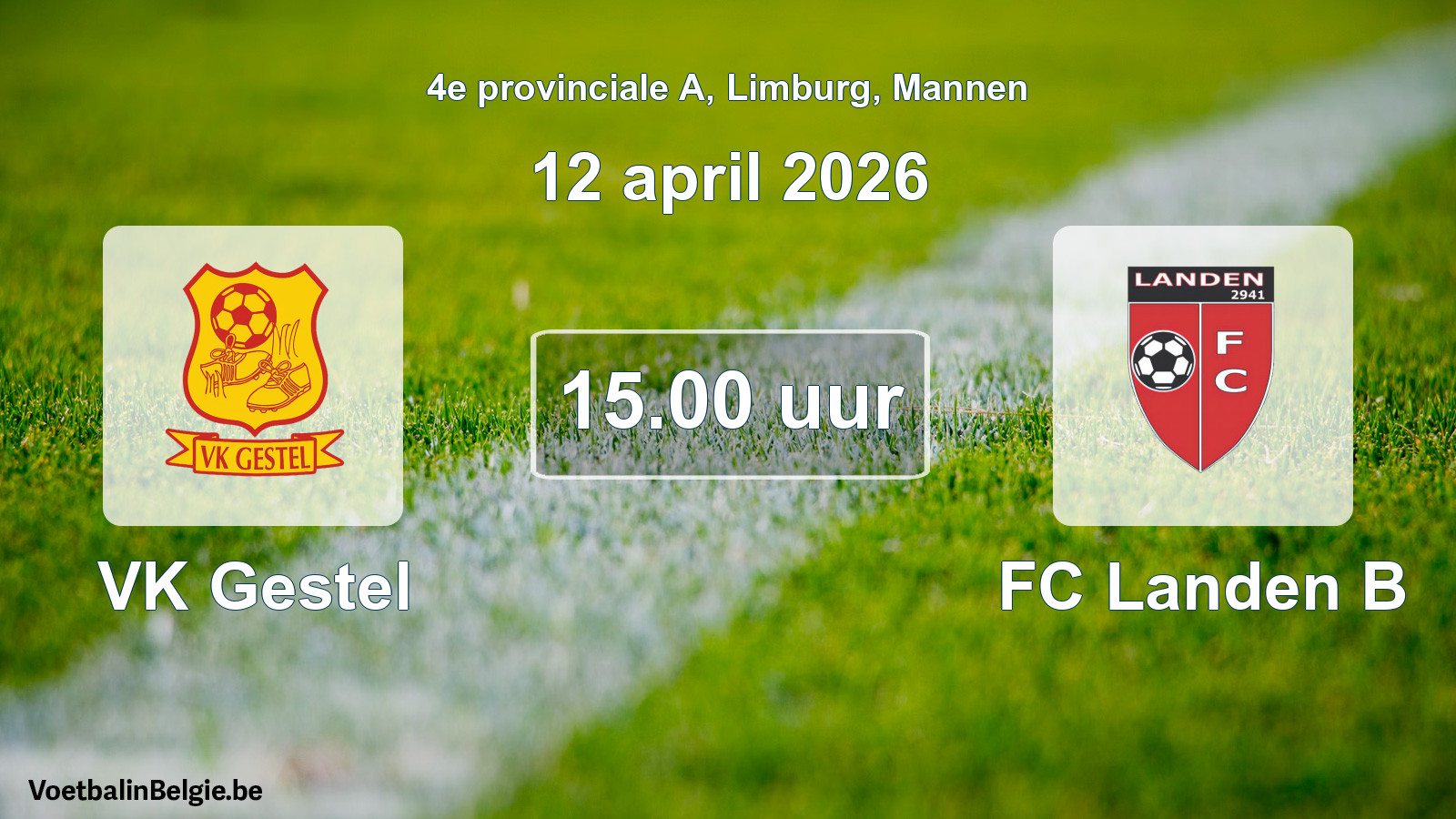 Scheduled match men football: VK Gestel - FC Landen B (12 April 2026)