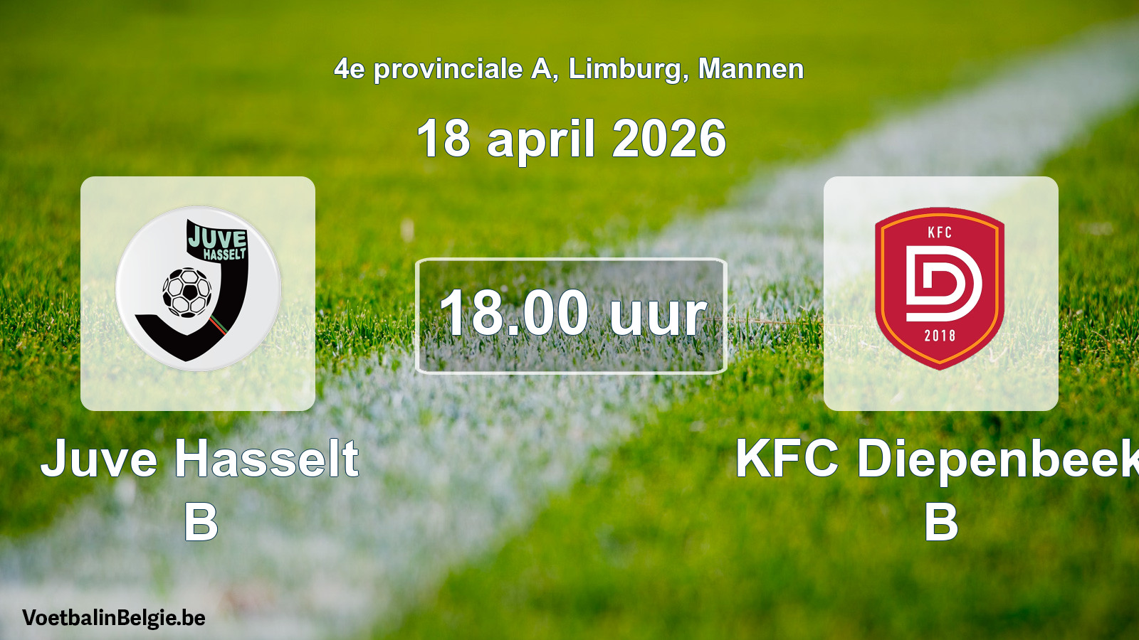 Scheduled match men football: Juve Hasselt B - KFC Diepenbeek B (18 April 2026)
