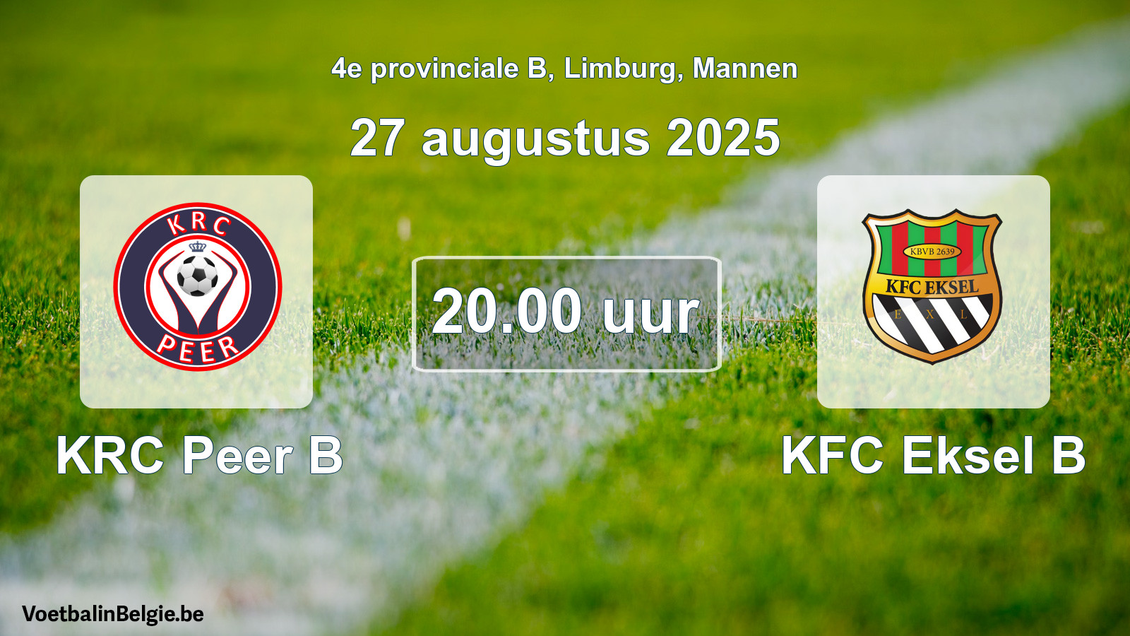 Scheduled match men football: KRC Peer B - KFC Eksel B (27 August 2025)