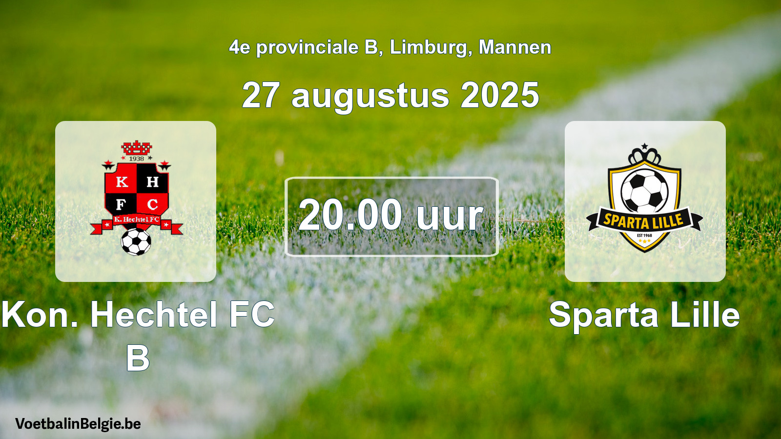 Scheduled match men football: Kon. Hechtel FC B - Sparta Lille (27 August 2025)