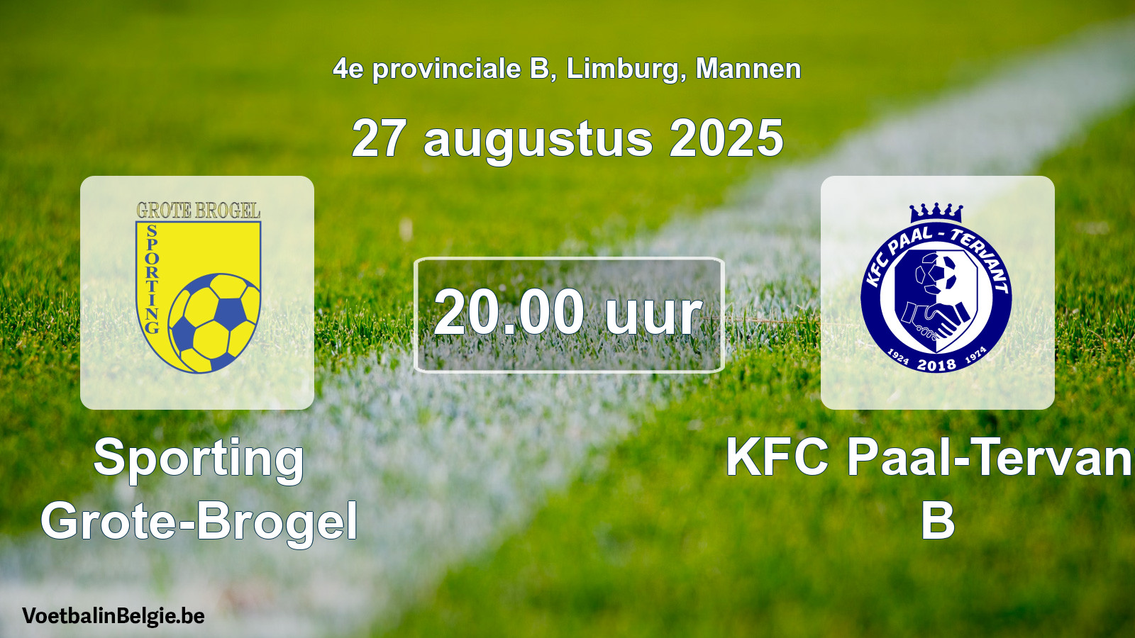 Scheduled match men football: Sporting Grote-Brogel - KFC Paal-Tervant B (27 August 2025)