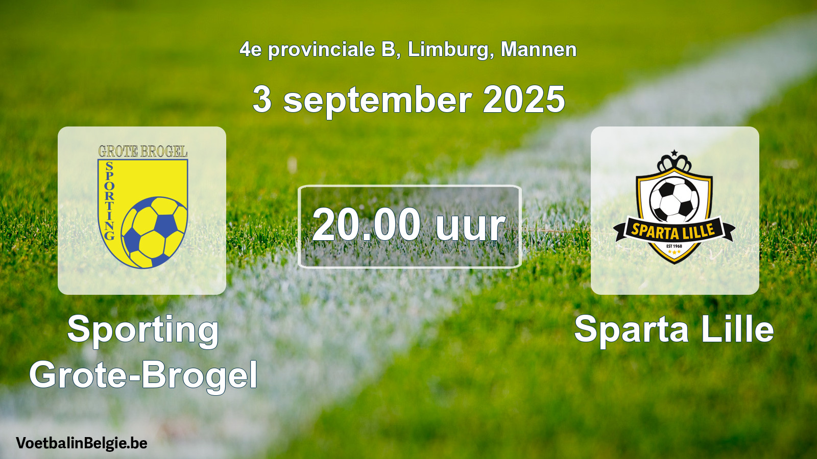 Scheduled match men football: Sporting Grote-Brogel - Sparta Lille (3 September 2025)