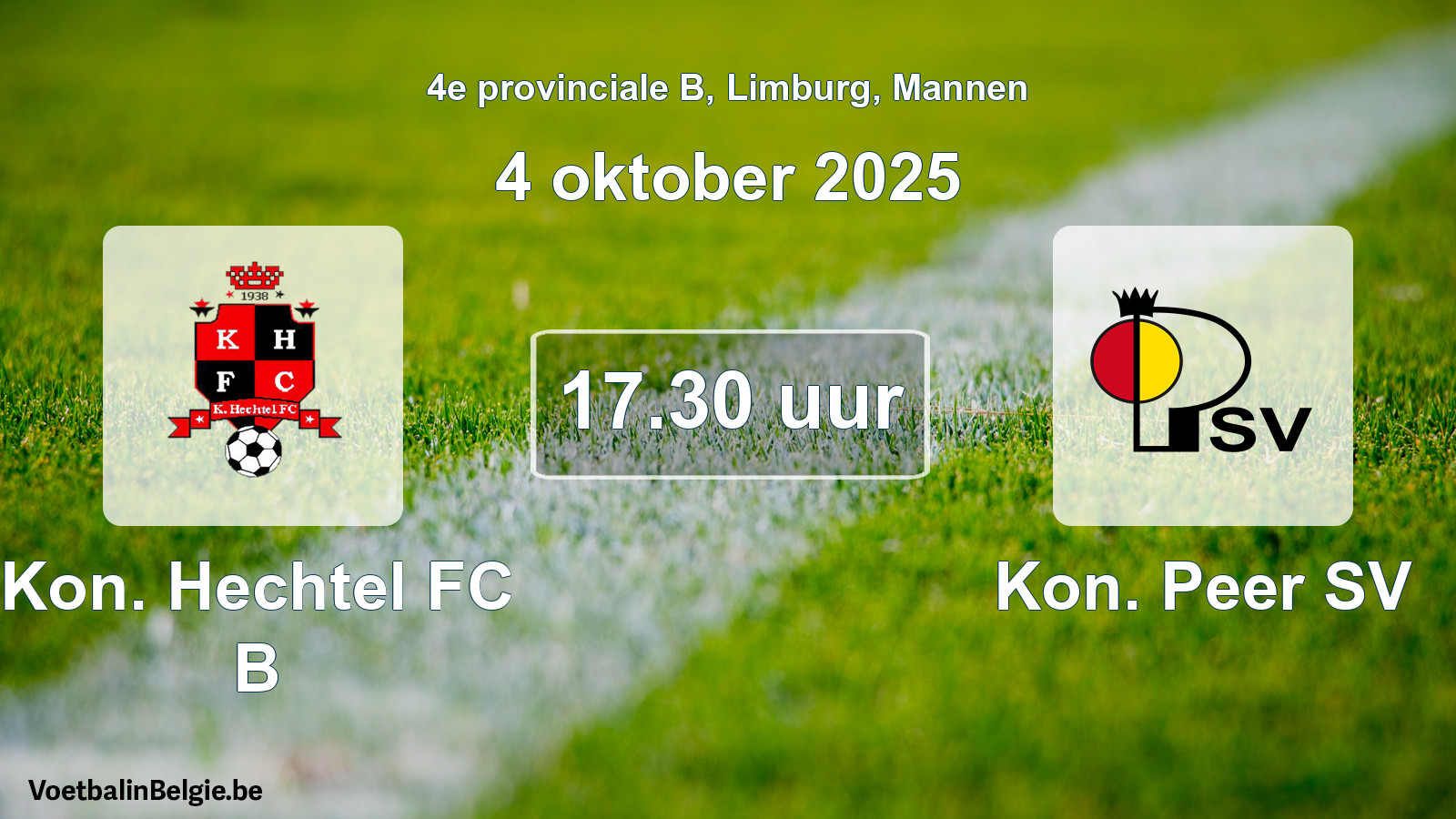 Scheduled match men football: Kon. Hechtel FC B - Kon. Peer SV (4 October 2025)