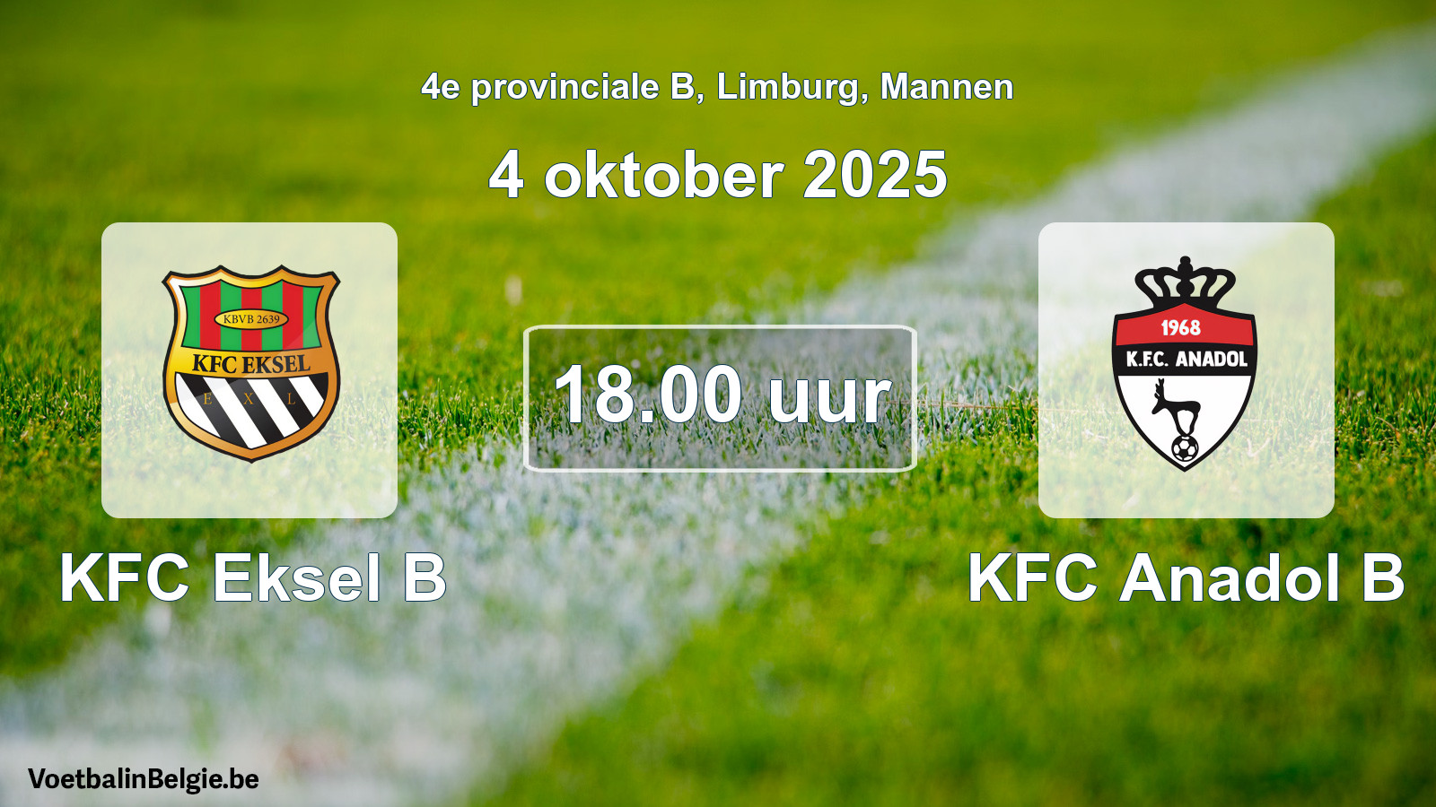 Scheduled match men football: KFC Eksel B - KFC Anadol B (4 October 2025)