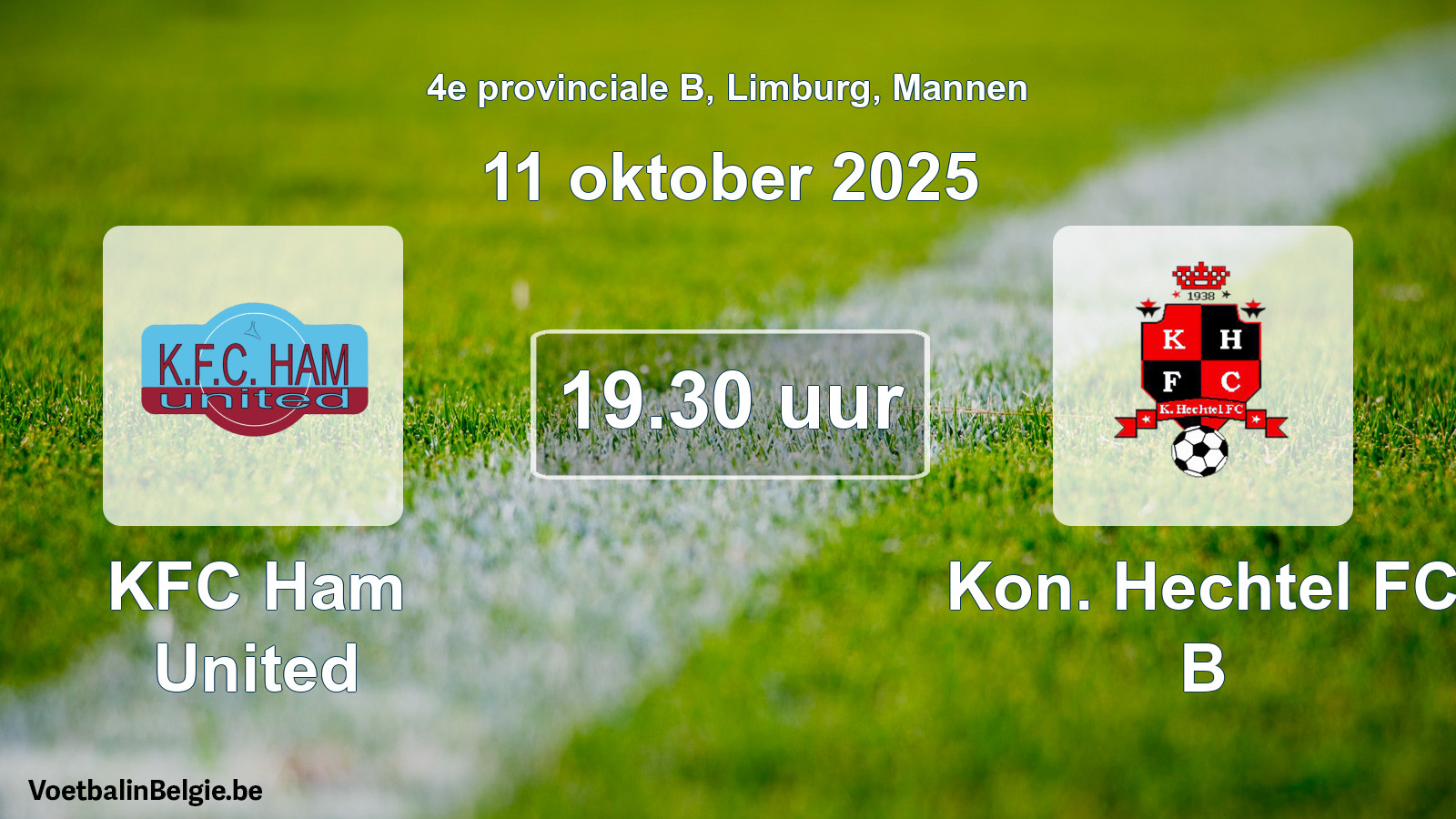 Geplantes Spiel männer-Fußball: KFC Ham United - Kon. Hechtel FC B (11 Oktober 2025)