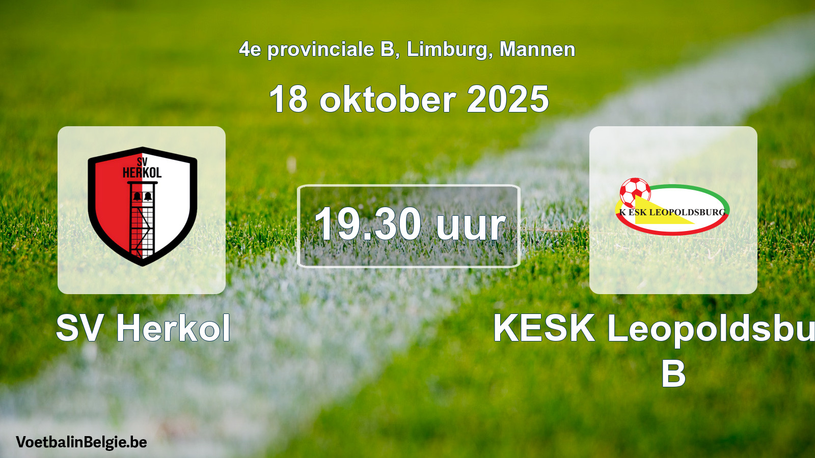 Match prévu football hommes: SV Herkol - KESK Leopoldsburg B (18 octobre 2025)