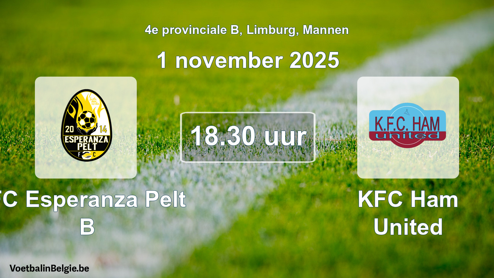 Scheduled match men football: FC Esperanza Pelt B - KFC Ham United (1 November 2025)