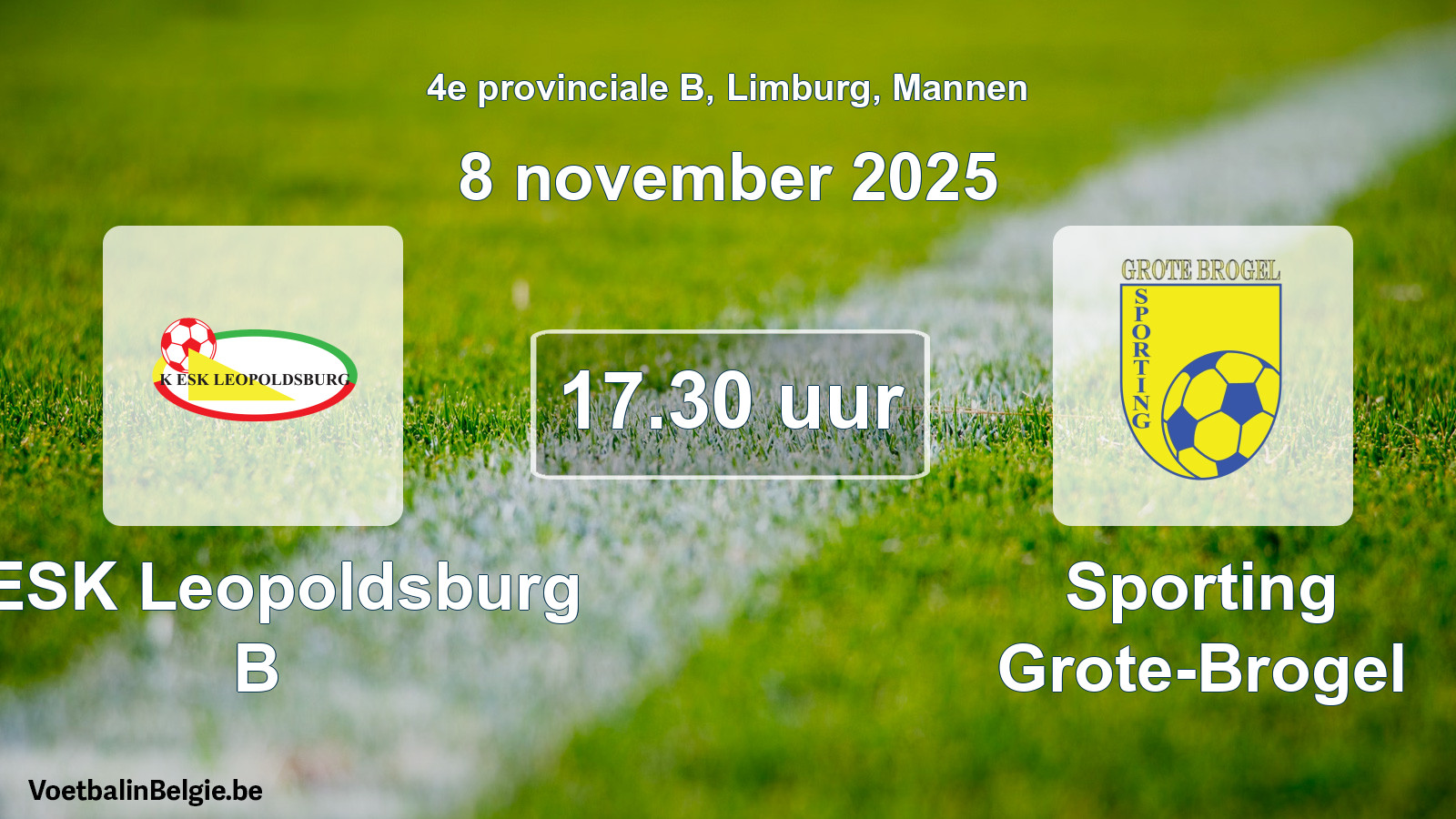 Scheduled match men football: KESK Leopoldsburg B - Sporting Grote-Brogel (8 November 2025)