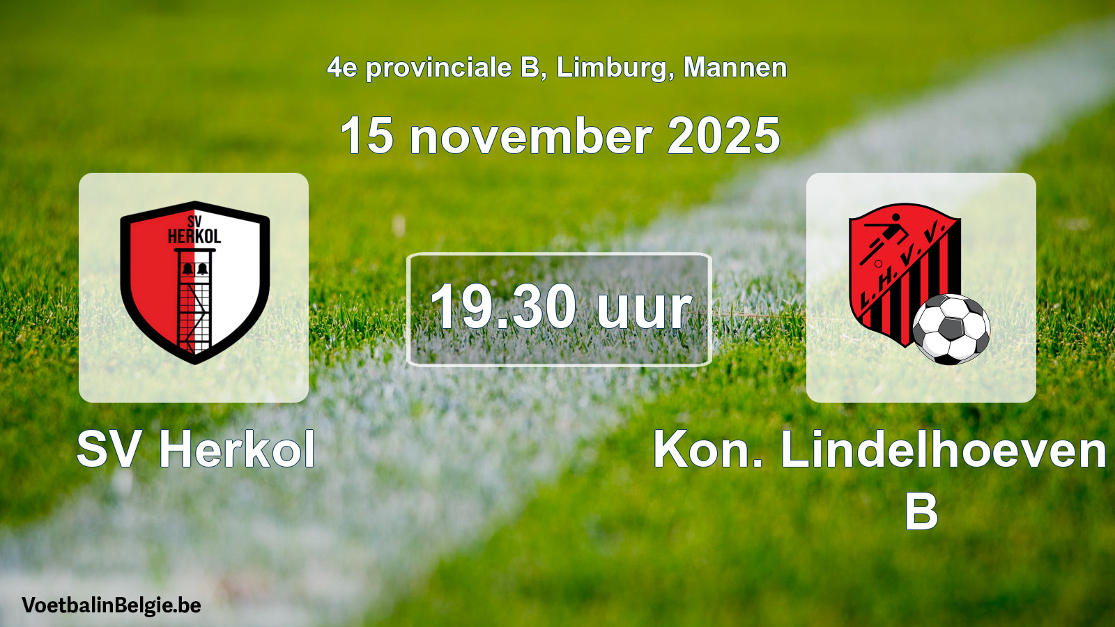 Scheduled match men football: SV Herkol - Kon. Lindelhoeven VV B (15 November 2025)