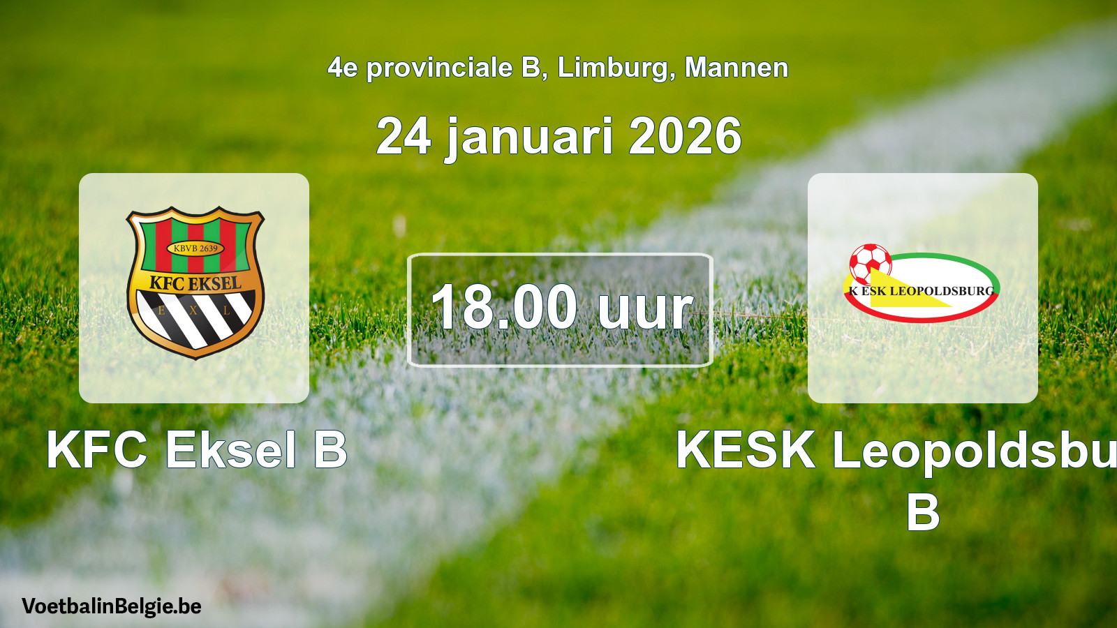 Scheduled match men football: KFC Eksel B - KESK Leopoldsburg B (24 January 2026)