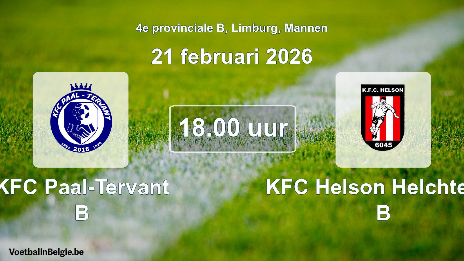 Scheduled match men football: KFC Paal-Tervant B - KFC Helson Helchteren B (21 February 2026)