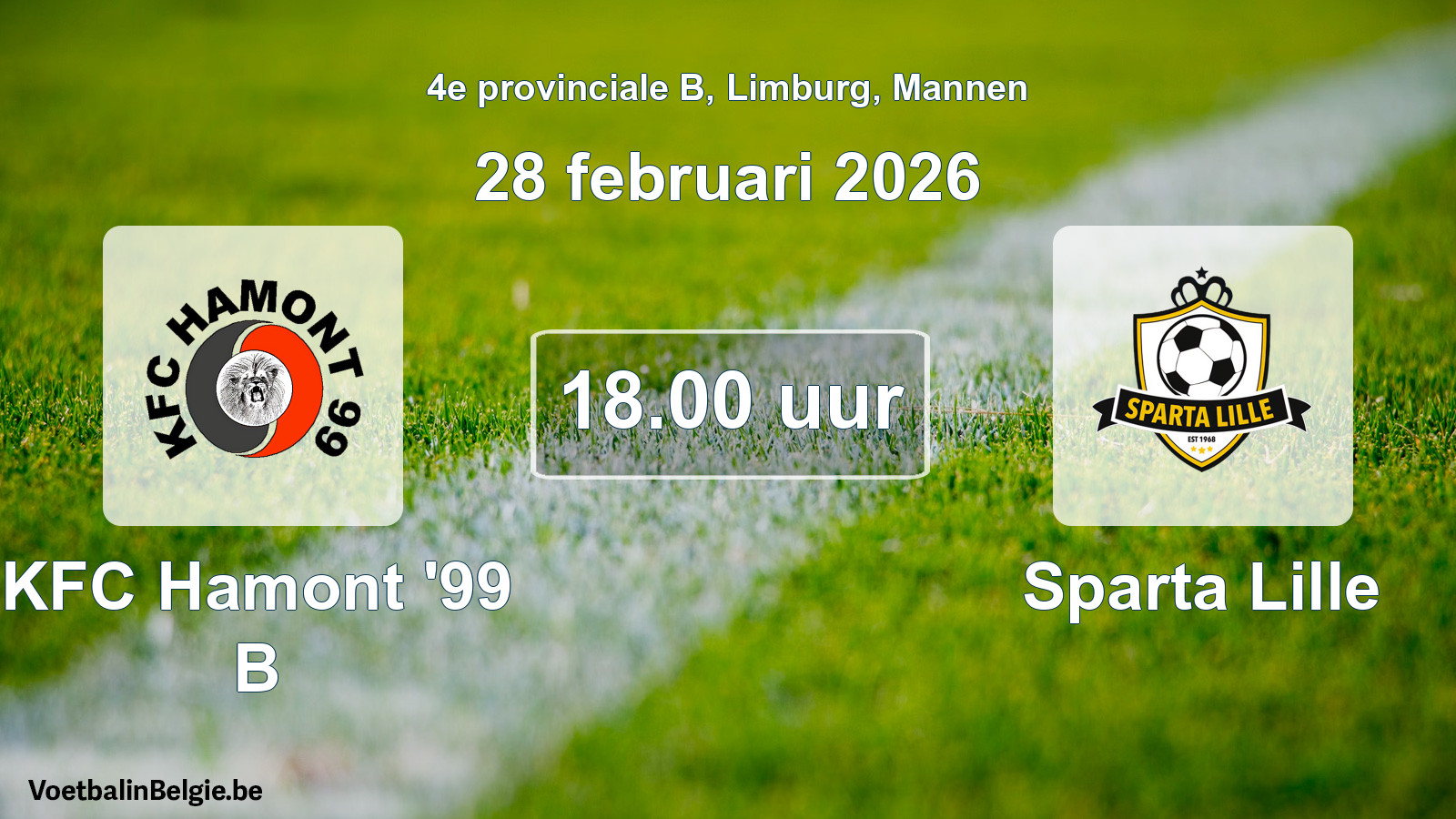 Scheduled match men football: KFC Hamont '99 B - Sparta Lille (28 February 2026)