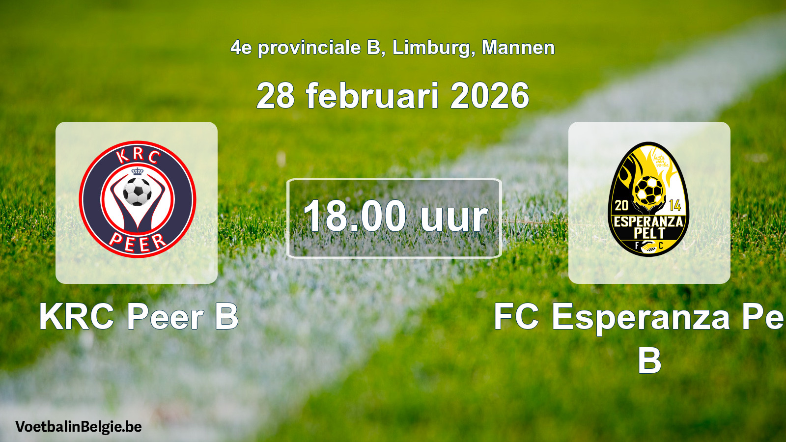 Scheduled match men football: KRC Peer B - FC Esperanza Pelt B (28 February 2026)