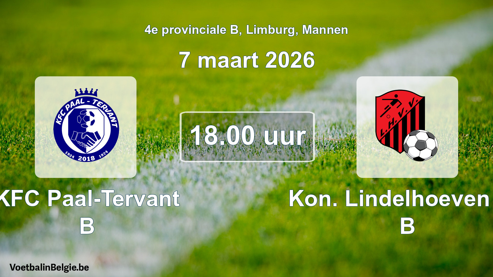Scheduled match men football: KFC Paal-Tervant B - Kon. Lindelhoeven VV B (7 March 2026)