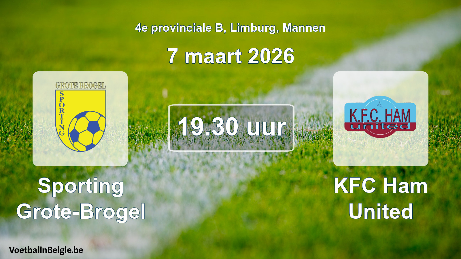Scheduled match men football: Sporting Grote-Brogel - KFC Ham United (7 March 2026)