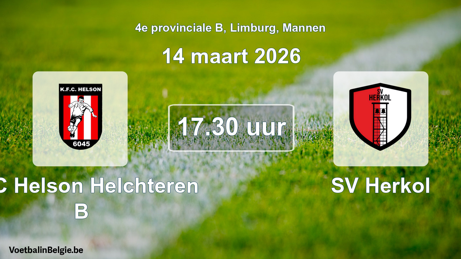 Scheduled match men football: KFC Helson Helchteren B - SV Herkol (14 March 2026)