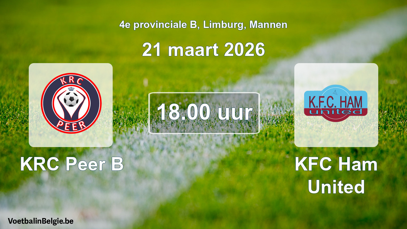 Scheduled match men football: KRC Peer B - KFC Ham United (21 March 2026)
