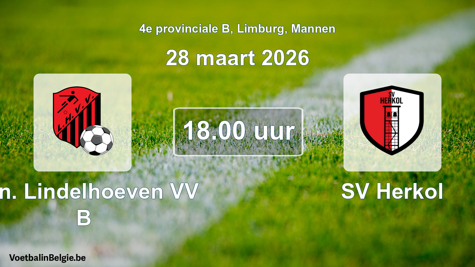 Scheduled match men football: Kon. Lindelhoeven VV B - SV Herkol (28 March 2026)