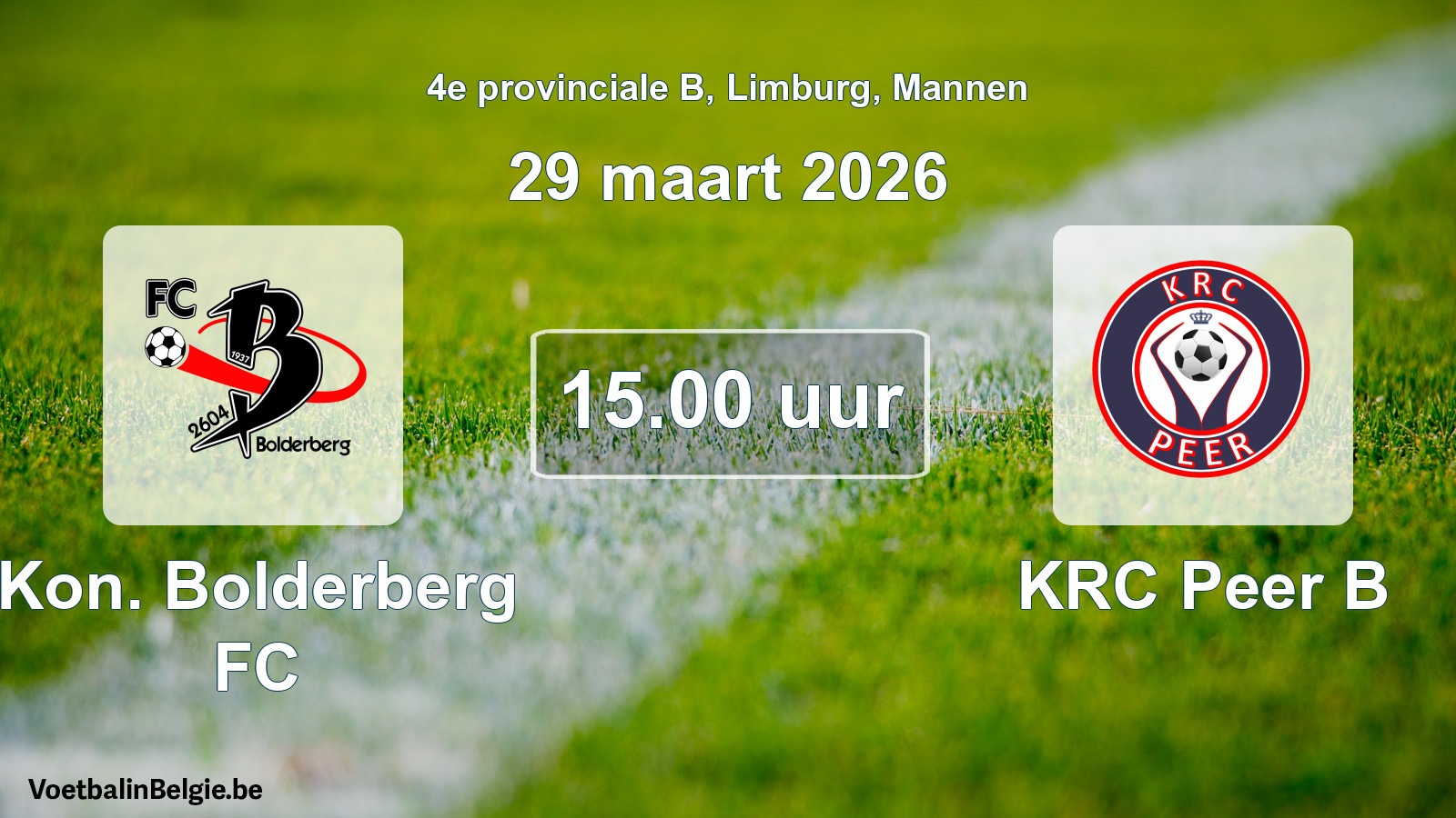 Scheduled match men football: Kon. Bolderberg FC - KRC Peer B (29 March 2026)