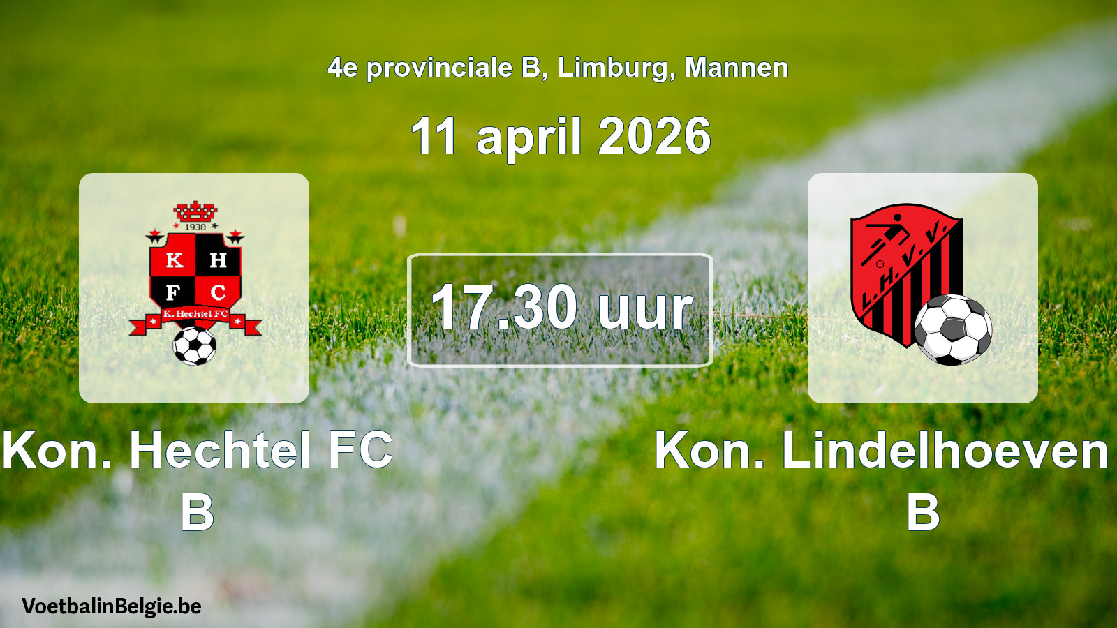 Scheduled match men football: Kon. Hechtel FC B - Kon. Lindelhoeven VV B (11 April 2026)