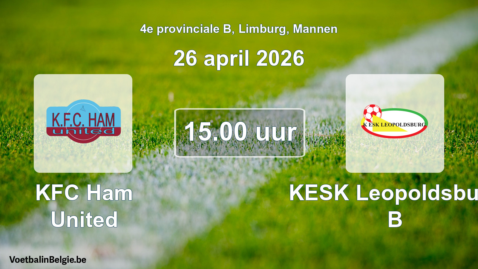 Geplande wedstrijd mannenvoetbal: KFC Ham United - KESK Leopoldsburg B (26 april 2026)