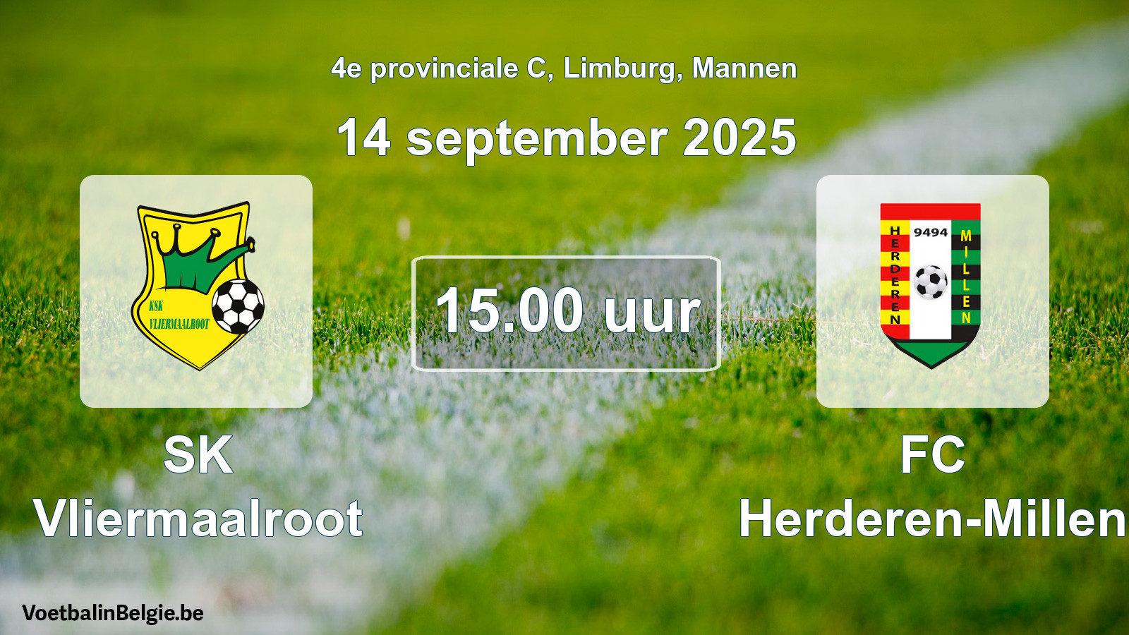 Geplande wedstrijd mannenvoetbal: SK Vliermaalroot - FC Herderen-Millen (14 september 2025)