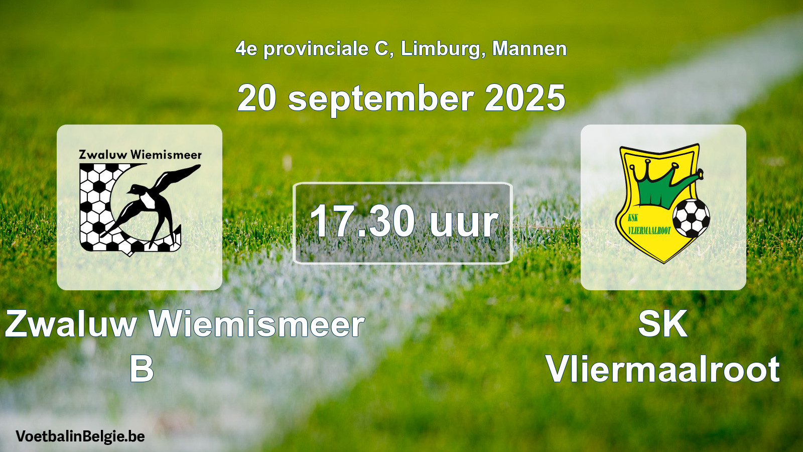Scheduled match men football: KFC Zwaluw Wiemismeer B - SK Vliermaalroot (20 September 2025)