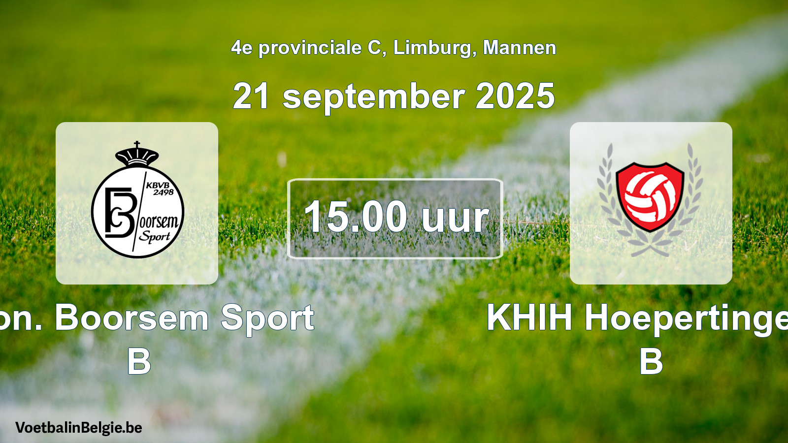 Geplantes Spiel männer-Fußball: Kon. Boorsem Sport B - KHIH Hoepertingen B (21 September 2025)