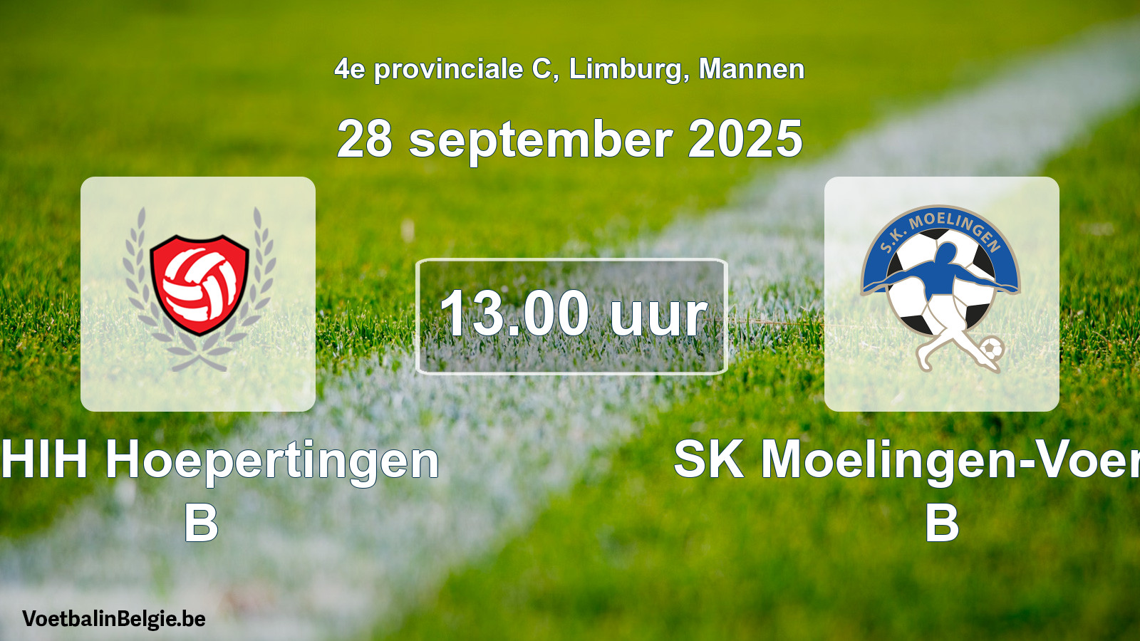 Scheduled match men football: KHIH Hoepertingen B - SK Moelingen-Voeren B (28 September 2025)