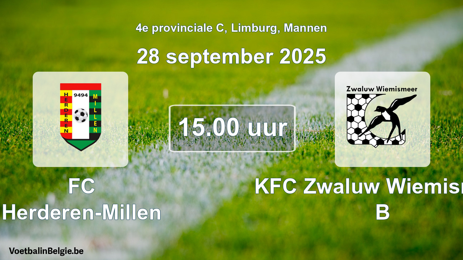 Scheduled match men football: FC Herderen-Millen - KFC Zwaluw Wiemismeer B (28 September 2025)