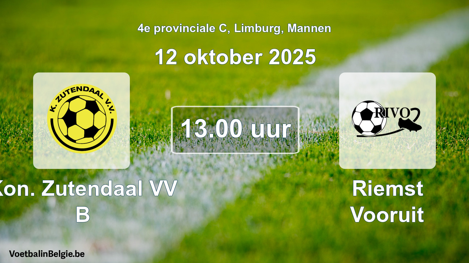 Scheduled match men football: Kon. Zutendaal VV B - Riemst Vooruit (12 October 2025)