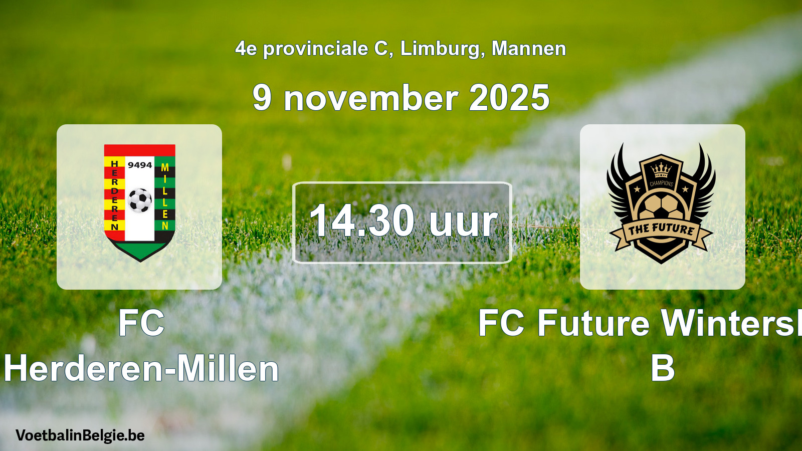 Geplande wedstrijd mannenvoetbal: FC Herderen-Millen - FC Future Winterslag B (9 november 2025)