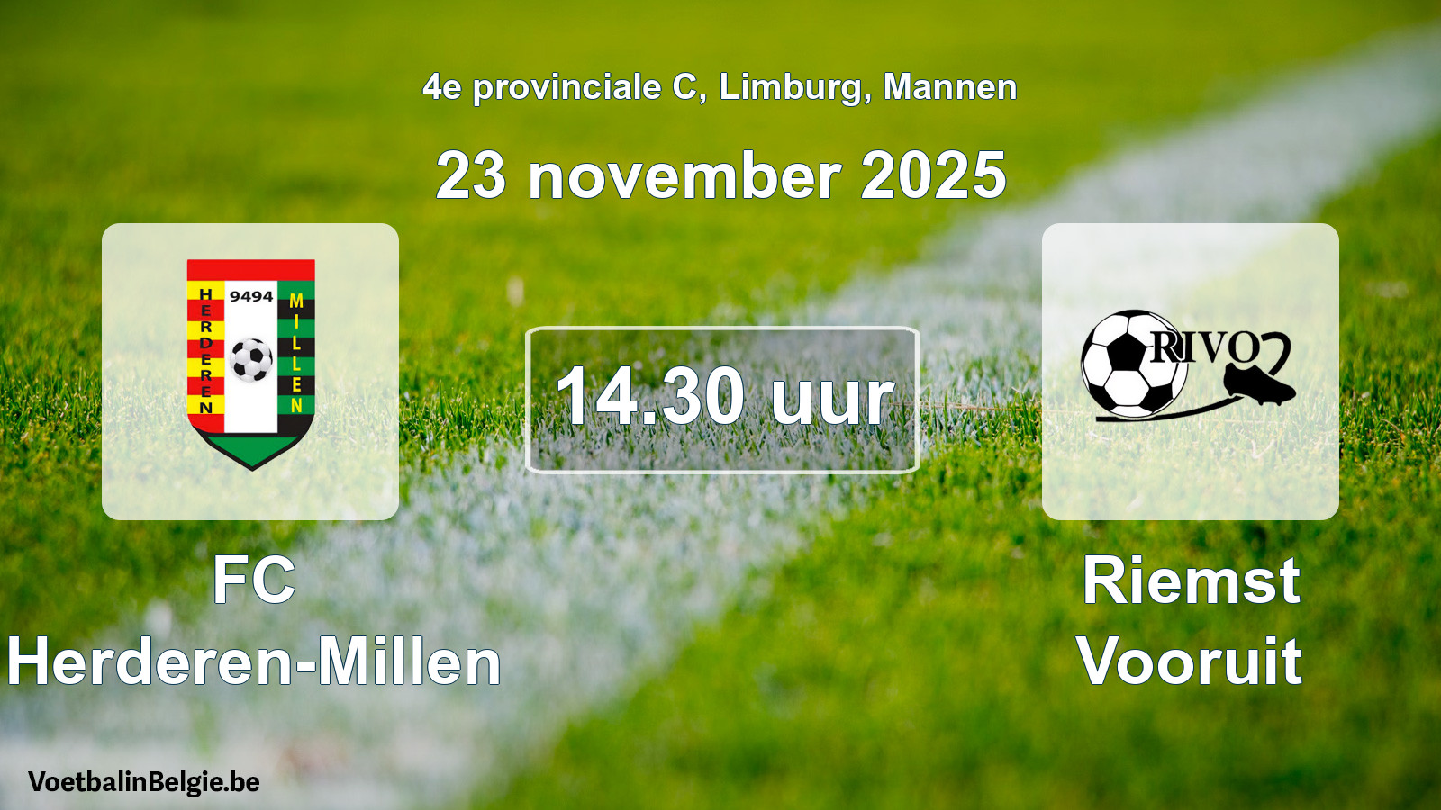 Geplande wedstrijd mannenvoetbal: FC Herderen-Millen - Riemst Vooruit (23 november 2025)