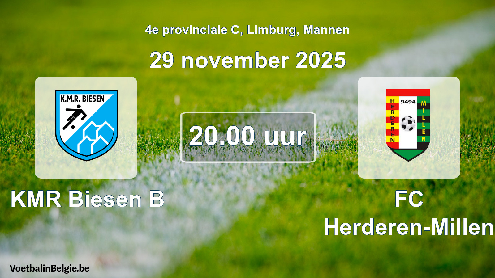 Geplande wedstrijd mannenvoetbal: KMR Biesen B - FC Herderen-Millen (29 november 2025)
