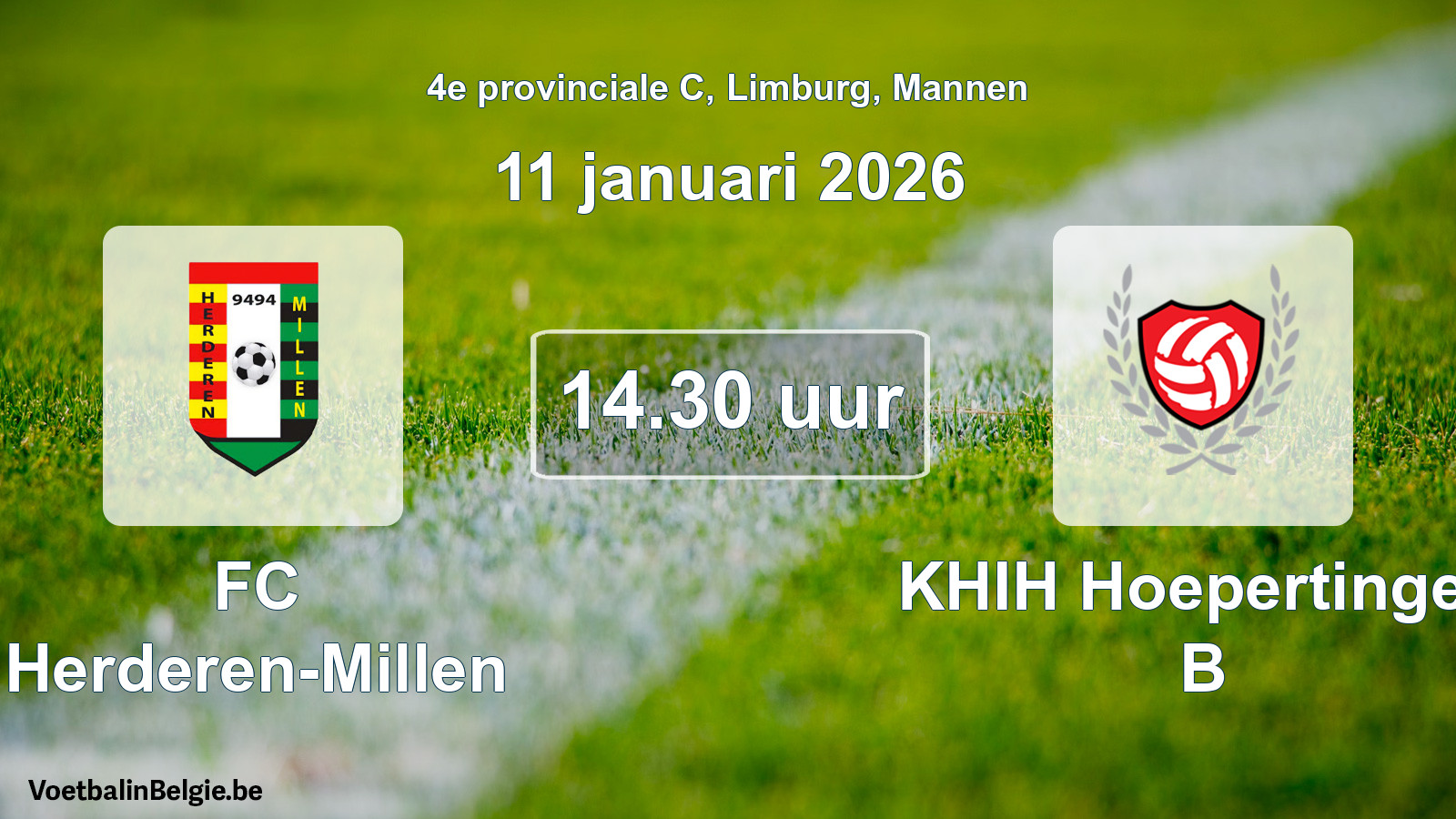 Scheduled match men football: FC Herderen-Millen - KHIH Hoepertingen B (11 January 2026)