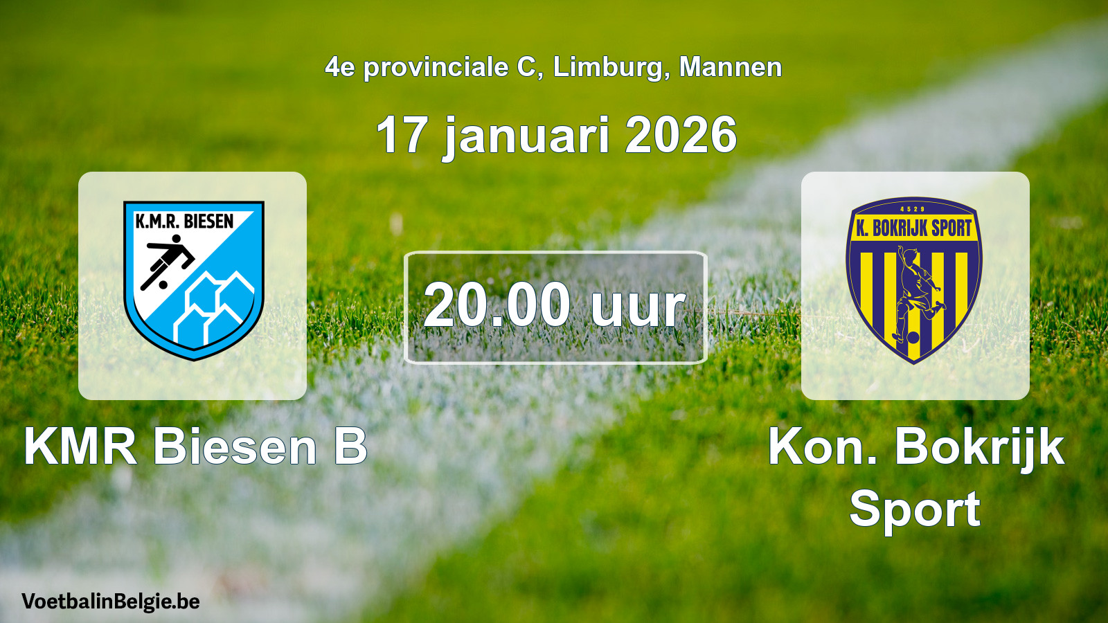 Geplande wedstrijd mannenvoetbal: KMR Biesen B - Kon. Bokrijk Sport (17 januari 2026)
