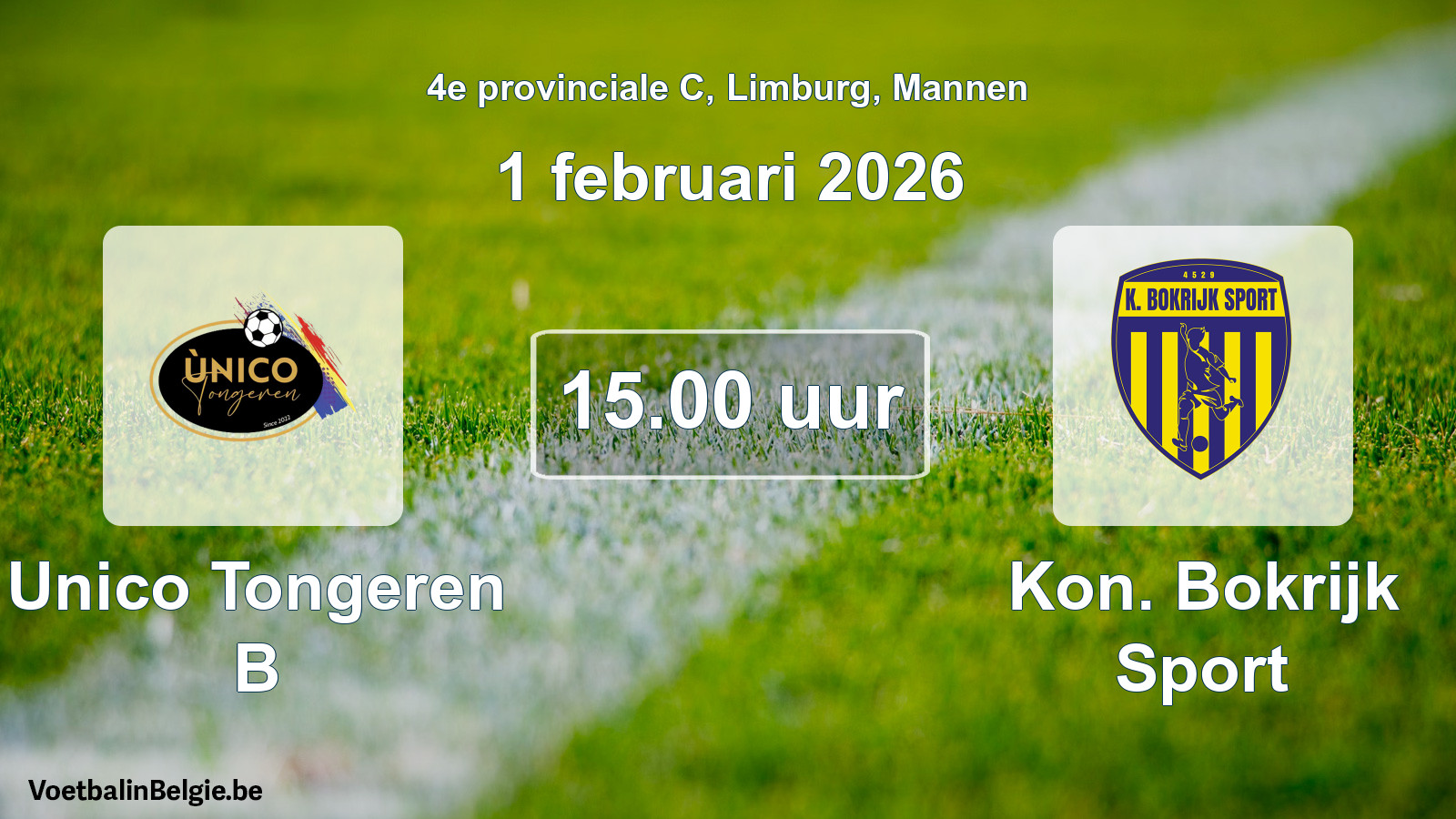 Geplande wedstrijd mannenvoetbal: Unico Tongeren B - Kon. Bokrijk Sport (1 februari 2026)