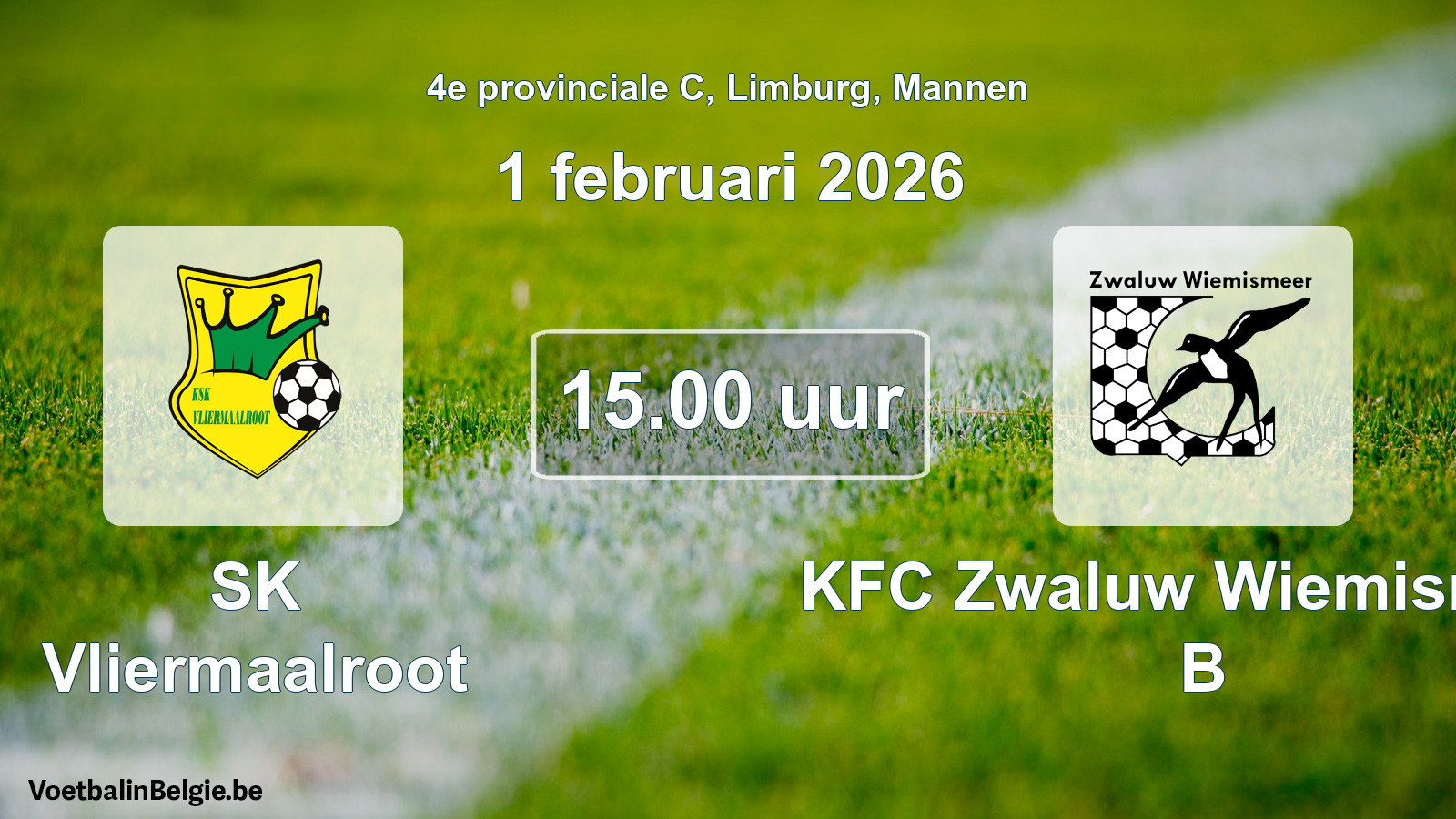 Scheduled match men football: SK Vliermaalroot - KFC Zwaluw Wiemismeer B (1 February 2026)